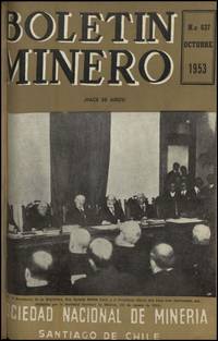 Las tres primeras sesiones que celebró el Directorio de la Sociedad Nacional Minería.