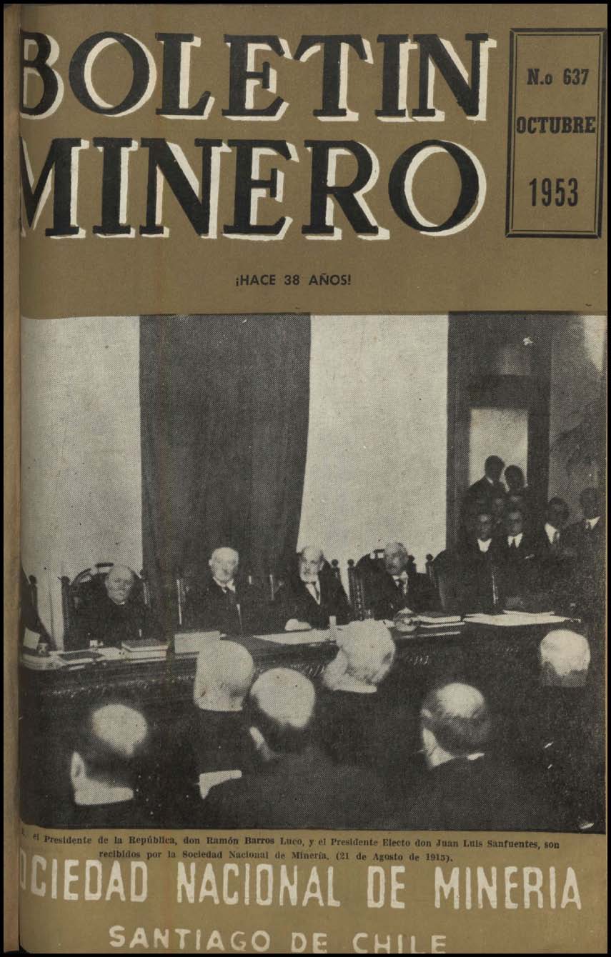 Algunos recuerdos históricos de los primeros años de vida de la Sociedad Nacional de Minería