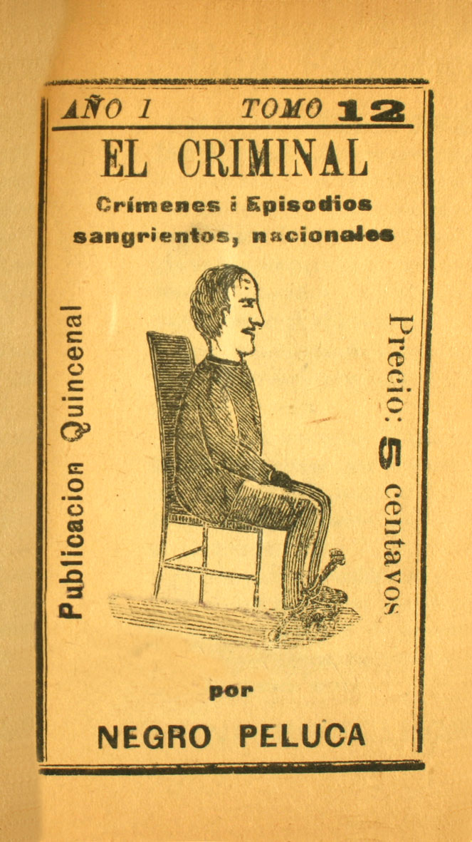 El criminal: crímenes y episodios sangrientos, nacionales: año 1, tomo 12