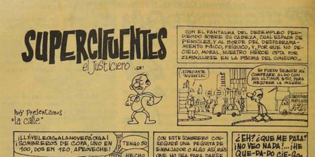 Supercifuentes: el justiciero