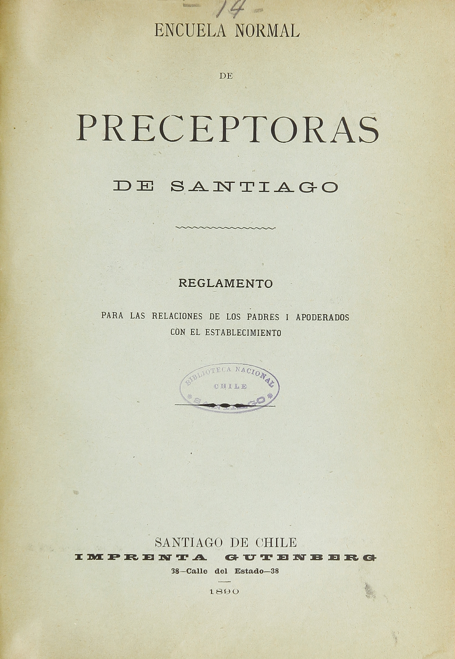 Reglamento para las relaciones de los padres i apoderados con el establecimiento