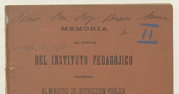 Memoria del director del Instituto Pedagójico presentada al Ministro de Instrucción Pública en 1895.