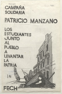 Campaña solidaria Patricio Manzano. :Los estudiantes junto al pueblo a levantar la patria. Estampa"