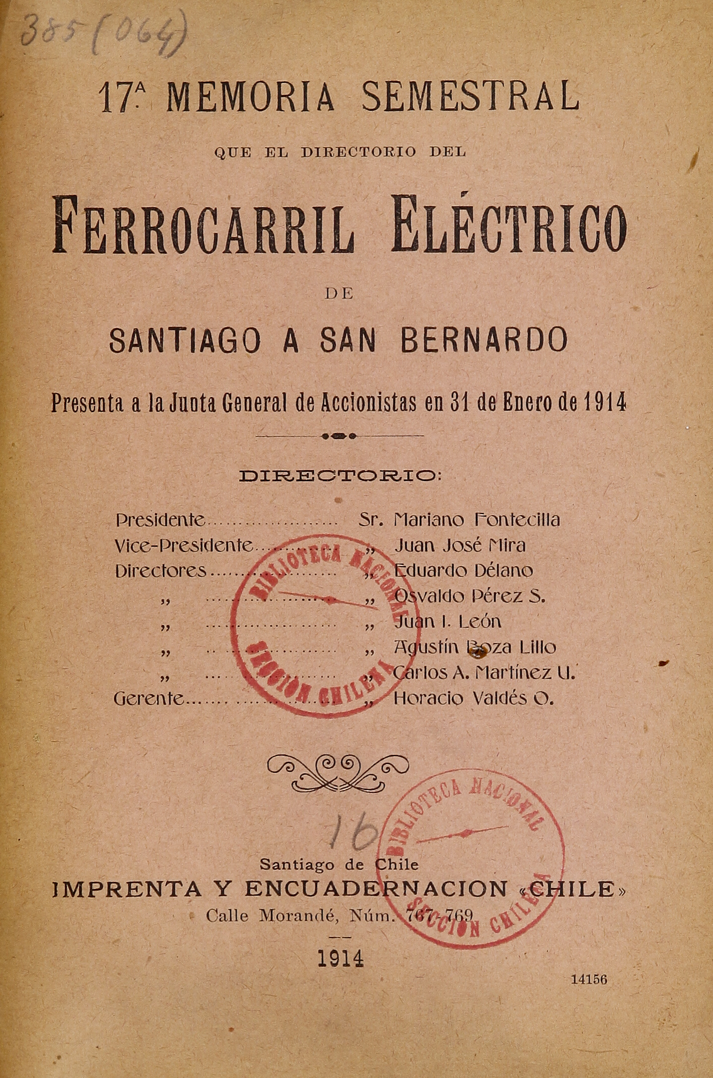 17ª Memoria semestral que el directorio del Ferrocarril Eléctrico de Santiago a San Bernardo presenta a la Junta General de Accionistas en 31 de enero de 1914.