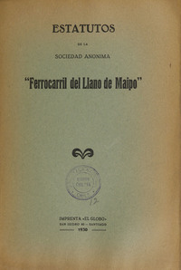 Estatutos de la Sociedad Anónima "Ferrocarril del Llano de Maipo