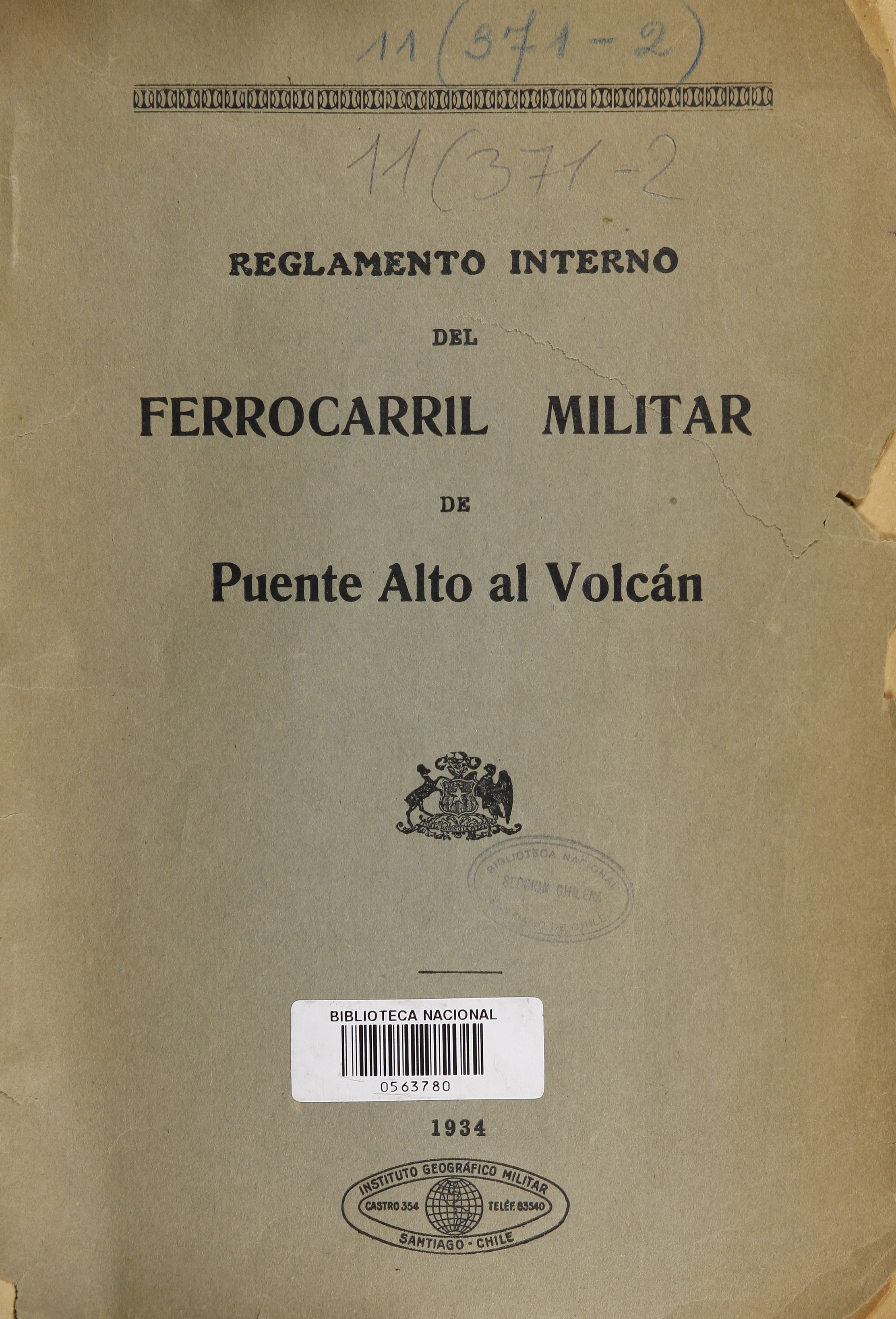 Reglamento Interno del Ferrocarril Militar de Puente Alto al Volcán