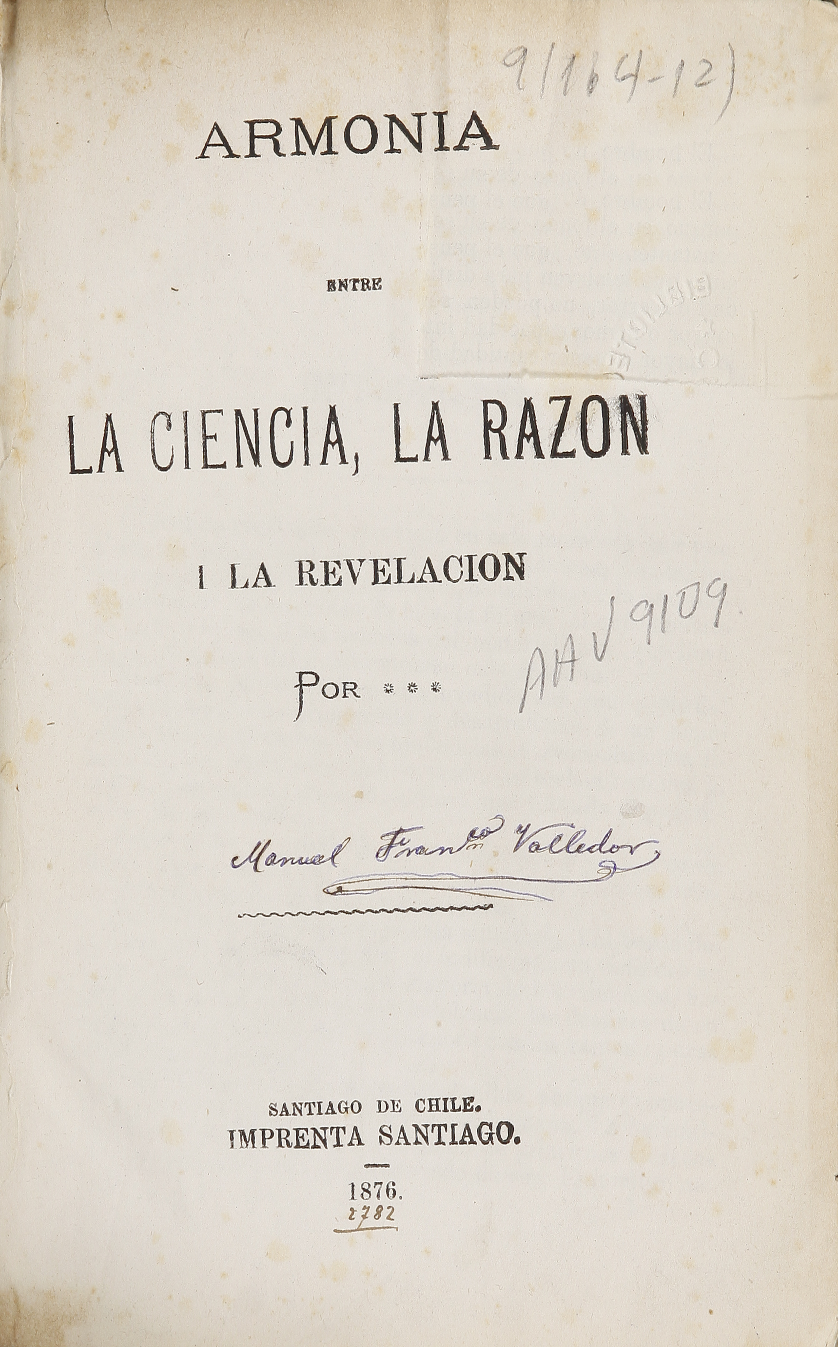 Armonía entre la ciencia, la razón i la revelación