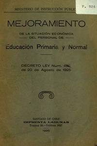 Mejoramiento de la situación económica del personal de Educación Primaria y Normal. Decreto Ley N°480 de 20 de agosto de 1925.