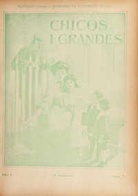 Chicos i grandes: año 1, número 7, 1a. quincena de noviembre de 1908