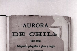 Diario La Aurora de Chile [fotografía]