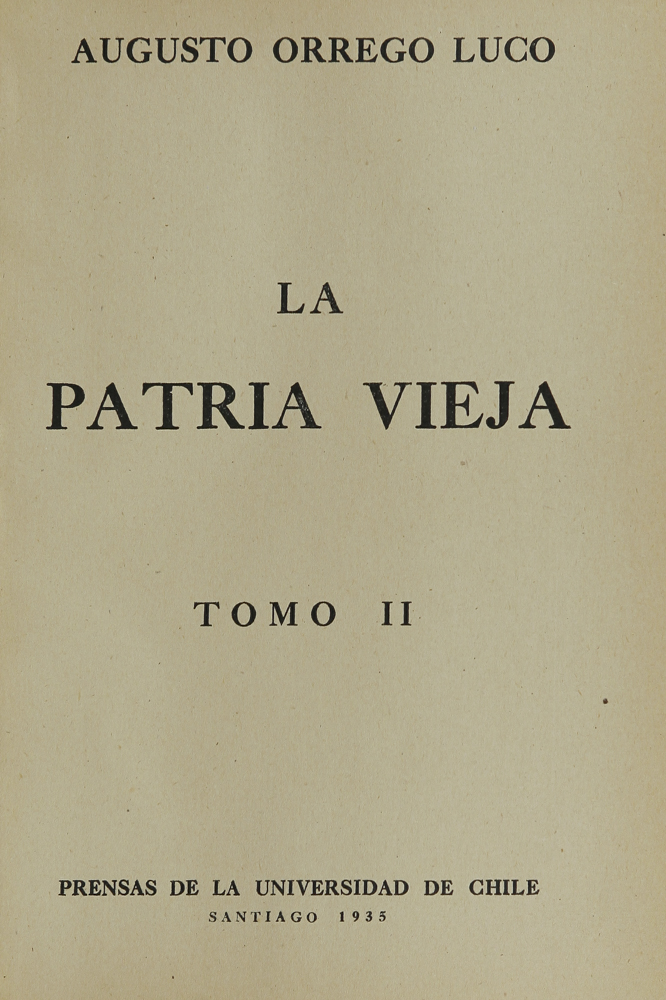 La Patria Vieja: tomo 2