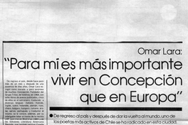 Omar Lara: "Para mí es mas importante vivir en Concepción que vivir en Europa"