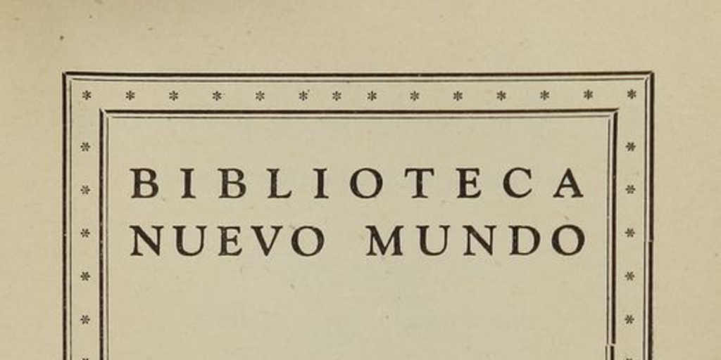 Biblioteca Nuevo Mundo de editorial Cruz del Sur anunciada en libro de 1943