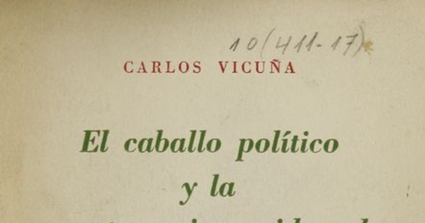 Portada de El caballo político y la escatocracia occidental de Carlos Vicuña Fuentes, publicado por la editorial Cruz del Sur en 1952.