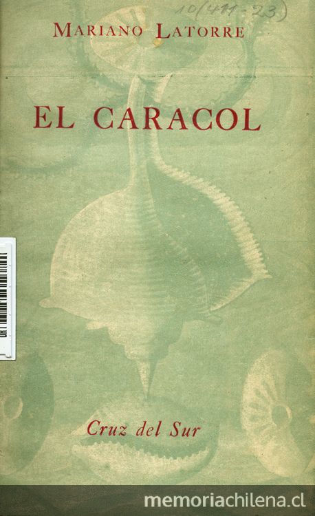 Portada de El caracol de Mariano Latorre, publicado por editorial Cruz del Sur en 1952