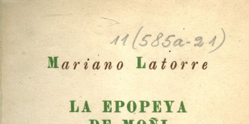 Portada de La epopeya de Moñi; Sandías ribereñas de Mariano Latorre, publicado por editorial Cruz del Sur en 1942