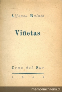 Portada de Viñetas de Alfonso Bulnes, publicado por editorial Cruz del Sur en 1942