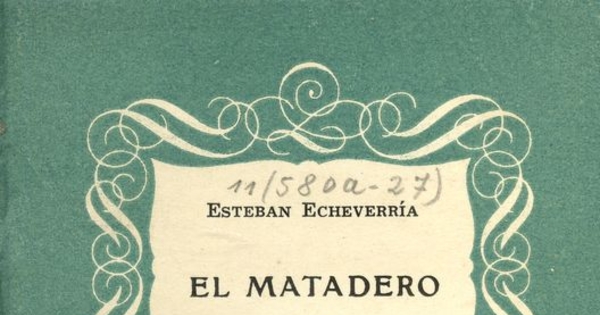 Portada de El matadero de Esteban Echeverría, publicado por Editorial Cruz del Sur, en 1944