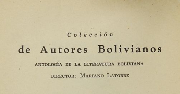 Presentación de la Colección Autores bolivianos, de la editorial Cruz del Sur, en 1943.