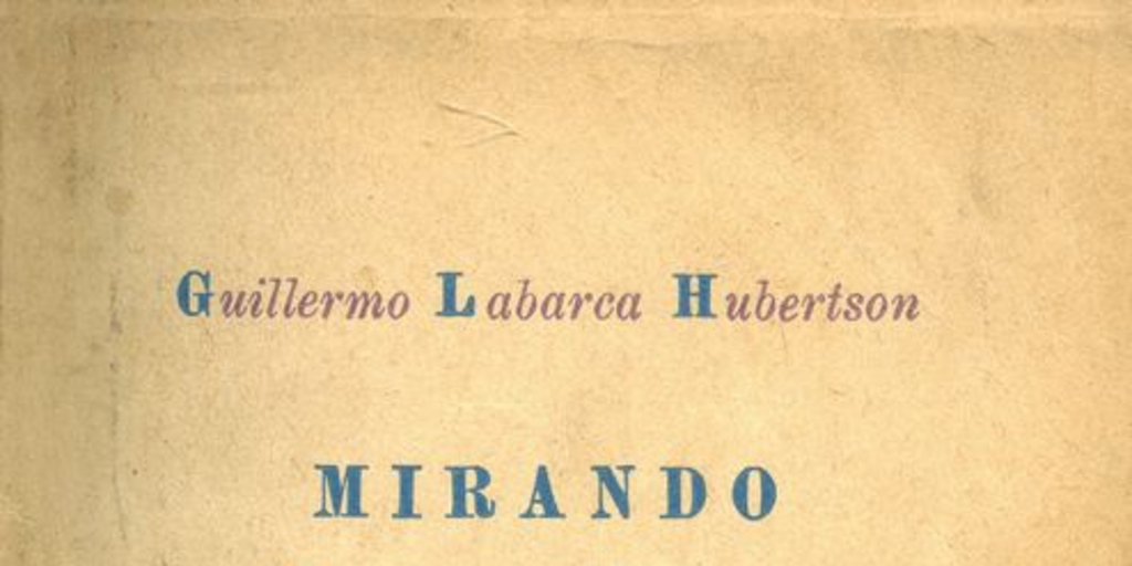 Portada de Mirando al océano (diario de un conscripto), de Guillermo Labarca Hubertson, publicado en 1942