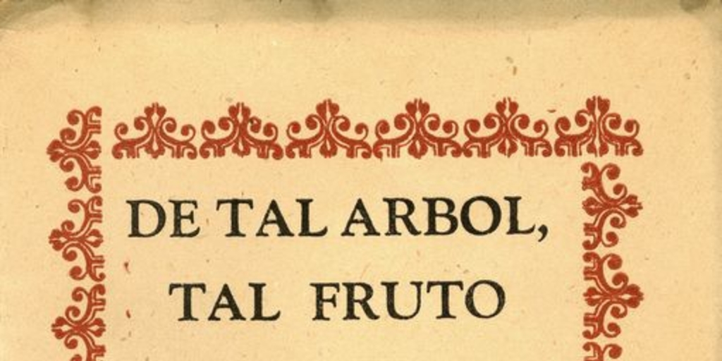 Portada de libro De tal árbol, tal fruto. Florilegio de canciones anónimas de los siglos XV al XVIII, publicada por Editorial Cruz del Sur, 1944