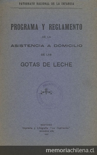 Programa y reglamento de la asistencia a domicilio de las gotas de leche