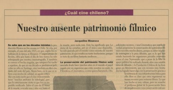 "Nuestro ausente patrimonio fílmico"En: Patrimonio  Cultural (25): 20, otoño-invierno, 2002.