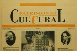 Edición aniversario de revista Patrimonio Cultural "Diez años sobre la mesa"En: Patrimonio  Cultural (42): 1-40, verano, 2007.