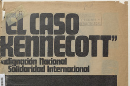 Portada de El Caso Kennecott: indignación nacional, solidaridad internacional, 1972