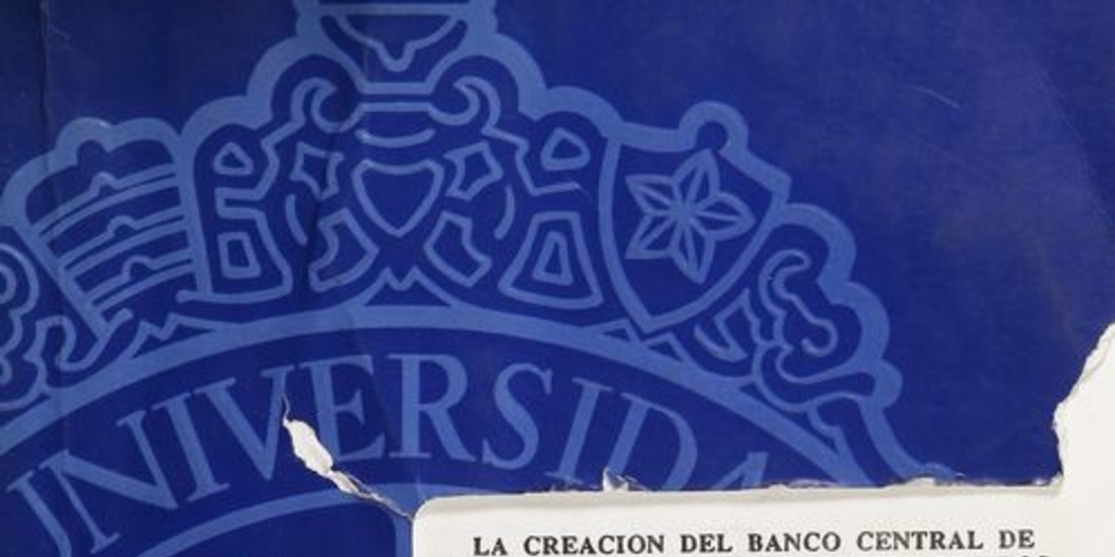 La creación del Banco Central de Chile en 1925: antecedentes previos y los primeros años de operación