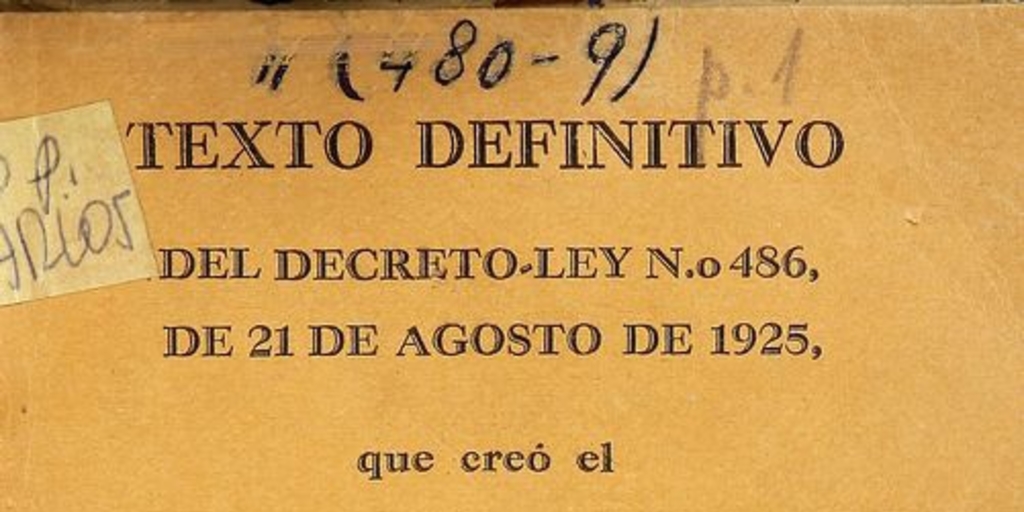 Texto definitivo del decreto-ley no. 486 del 21 de agosto de 1925