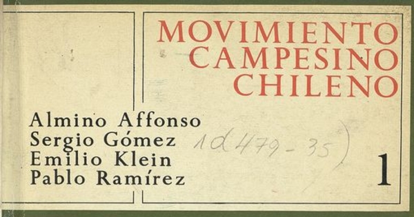 Movimiento campesino chileno. Vol. 1.