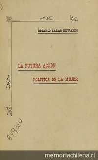 La futura acción política de la mujer.