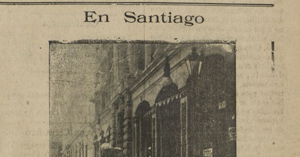 Pie de foto: Santiago en la calle Estado. Fotograbado.