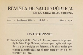  Revista de salud pública de la Cruz Roja Chilena, Año 1: no.4, 5 y 6 (1923)