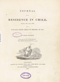 Journal of a residence in Chile, during the year 1822 and a voyage from Chile to Brazil in 1823