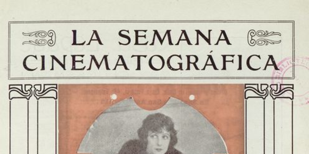 La semana cinematográfica. Año 1, nº 3, 23 de mayo de 1918.