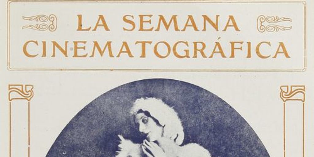 La Semana Cinematográfica. Santiago, año 1 nº 15, 15 de agosto de 1918.