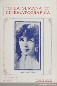 La semana cinematográfica. Año 1, nº 30, 28 de noviembre de 1918.