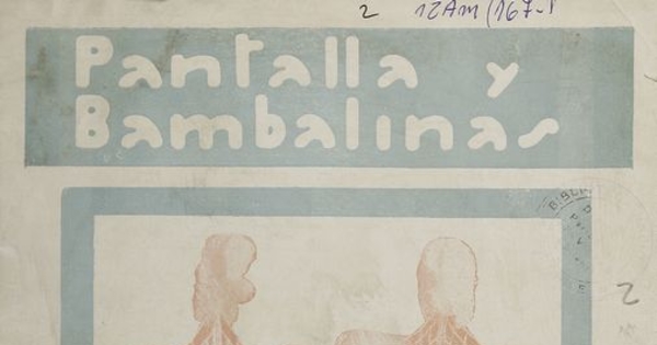  Pantalla y Bambalinas. Santiago, año 1, nº 2, febrero de 1926.