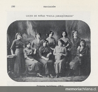 Pie de Foto: Liceo de Niñas Nº 4 "Paula Jaraquemada". Primeras bachilleras, 1911.
