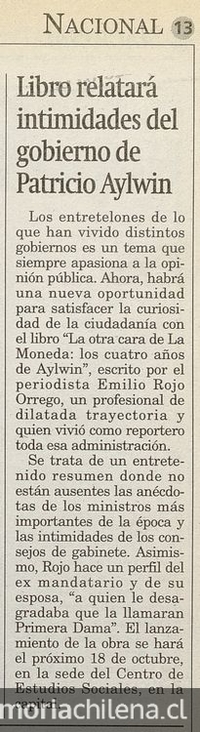 "Libro relatará intimidades del gobierno de Patricio Aylwin", La Tercera, (Santiago), 3 de octubre, 1995, p.13.