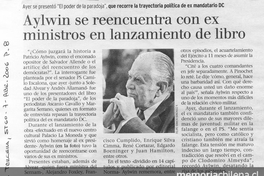 "Aylwin se encuentra con ex ministros en lanzamiento de libro", La Tercera, (Santiago), 7 de abril, 2006, p. 8.