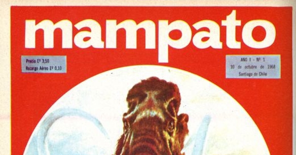Primera portada de Mampato, 1968.Mampato (300): 68, 21 de octubre, 1975.