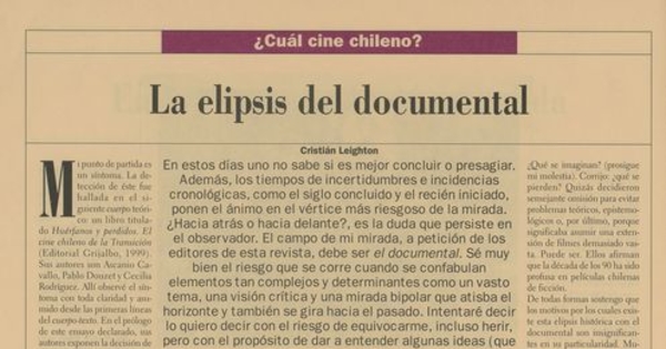 "La elipsis del documental"En: Patrimonio  Cultural (25): 10-11, otoño-invierno, 2002.