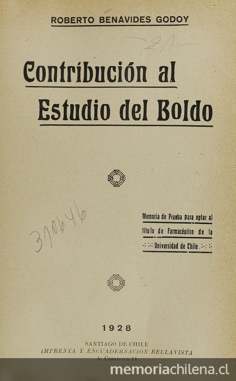 Contribución al estudio del boldo. Santiago: [s.n.], (Santiago: Bellavista), 1928
