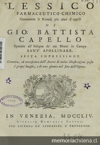 Lessico farmaceutico-chimico contenente li Rimedi piu usati d'oggidi. Venezia: Appresso Domenicio Lo visa, 1754. XXVII