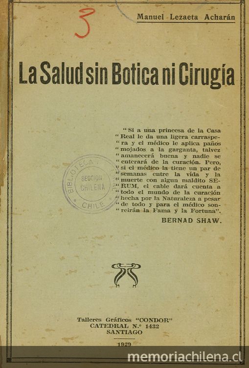 La salud sin botica ni cirugía. Santiago: Cóndor, 1929