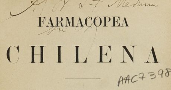 Farmacopea chilena. Leipzig: Impr. de F.A. Brockhaus, 1886. XII