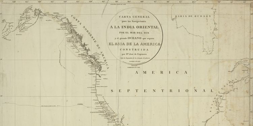 arta general para las navegaciones a la India Oriental por el Mar del Sur y el Grande Oceano que separa el Asia de la America. Londres: [Constraida por Dn. Jose de Espinosa, No. 17 Dean Street Soho], 1812.